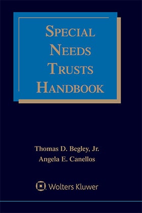 Special Needs Trusts Handbook, by Patricia Dudek and Andrew Hook, Wolters Kluwer