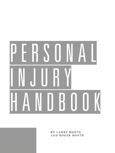 Personal Injury Handbook, James Publishing